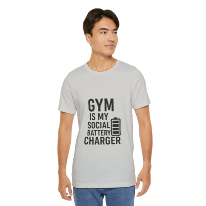 Gym Is My Social Battery Bar Unisex Jersey Short Sleeve Tee T-shirt