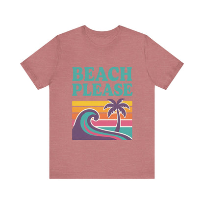 Beach Please Palm Trees Unisex Short Sleeve Tee T-shirt