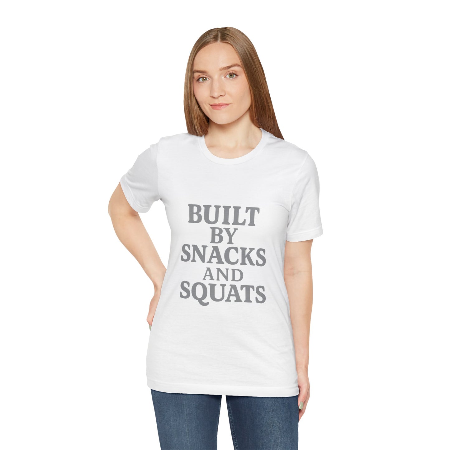 Built By Snacks And Squats Gym Humor Unisex Jersey Short Sleeve Tee T-shirt