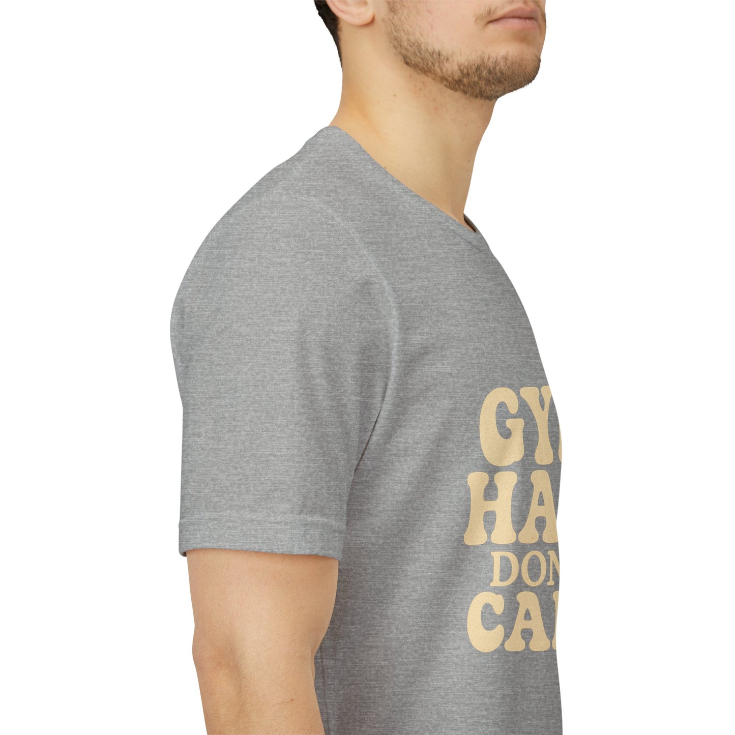 Gym Hair Don't Care Unisex Jersey Short Sleeve Tee T-shirt