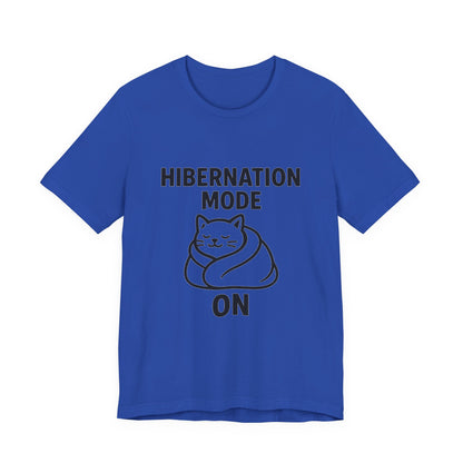 Hibernation Mode On Cat Unisex Jersey Short Sleeve Tee T-shirt