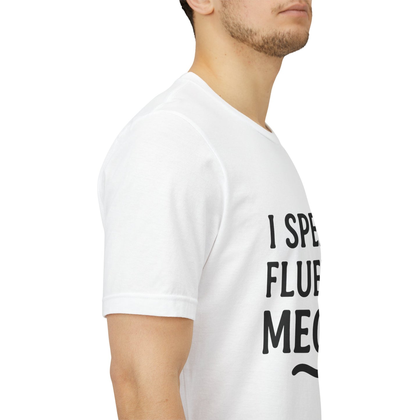 I Speak Fluent Meow Cat Lovers Unisex Jersey Short Sleeve Tee T-shirt