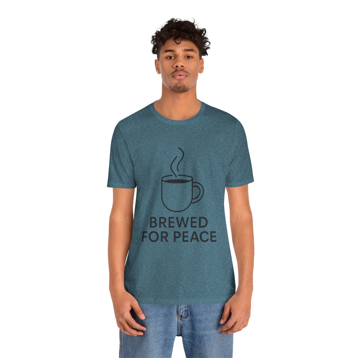 Brewed For Peace Coffee Humor Unisex Jersey Short Sleeve Tee T-shirt