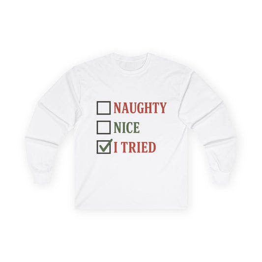 Naughty or Nice Christmas Unisex Ultra Cotton Long Sleeve Tee T-shirt