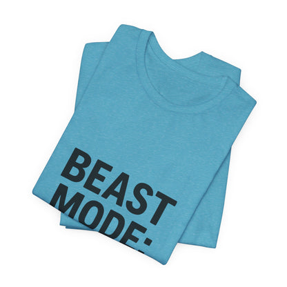 Beast Mode Enabled Unisex Jersey Short Sleeve Tee T-shirt