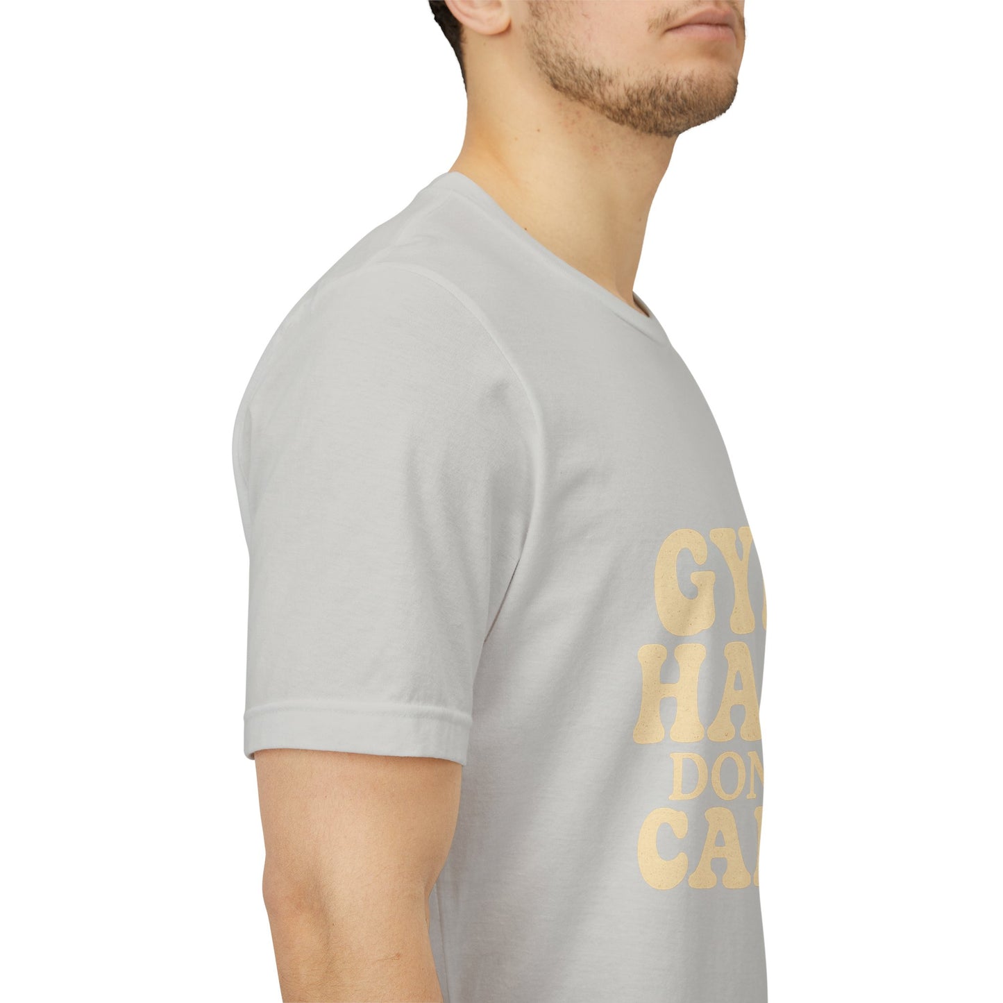 Gym Hair Don't Care Unisex Jersey Short Sleeve Tee T-shirt