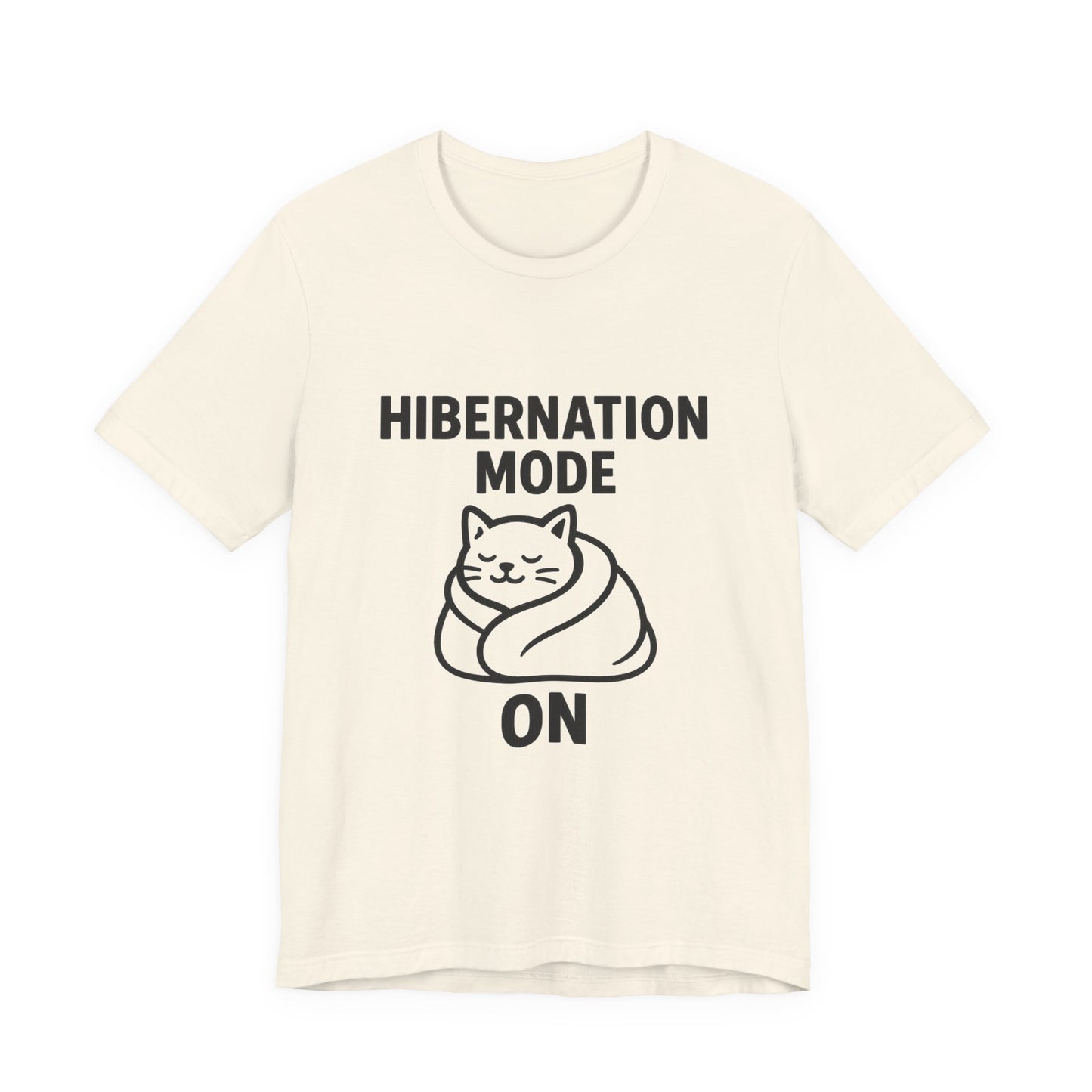 Hibernation Mode On Cat Unisex Jersey Short Sleeve Tee T-shirt