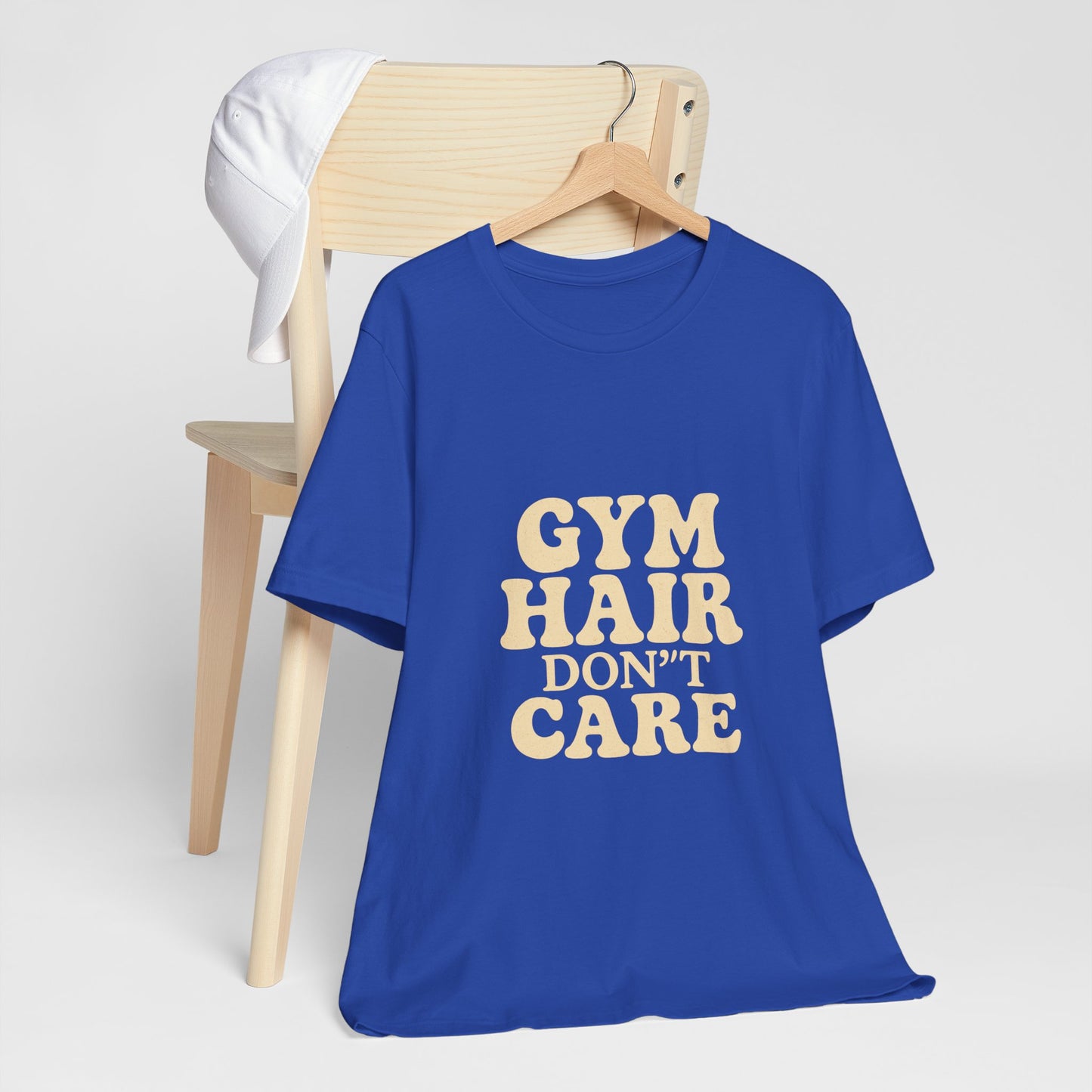 Gym Hair Don't Care Unisex Jersey Short Sleeve Tee T-shirt