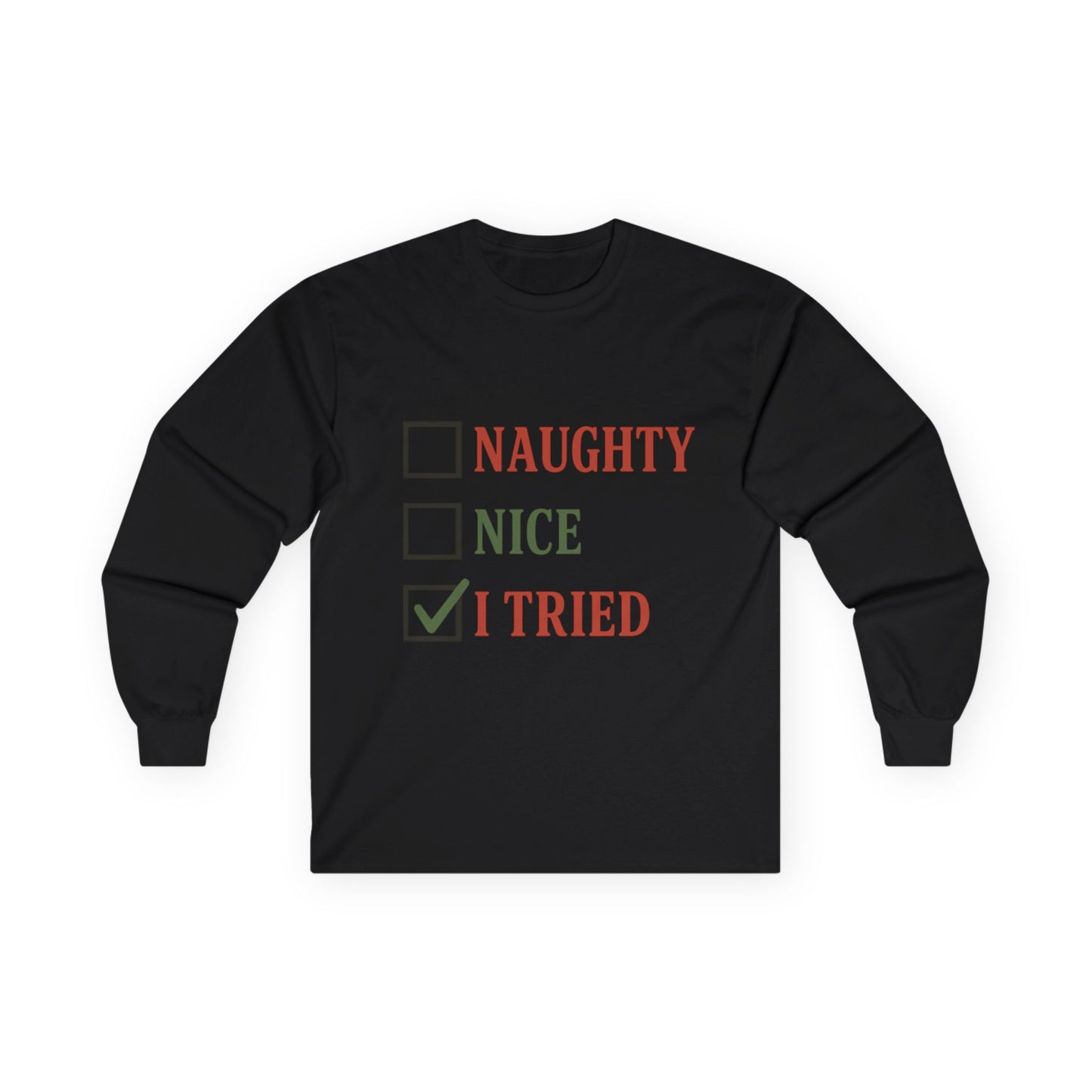 Naughty or Nice Christmas Unisex Ultra Cotton Long Sleeve Tee T-shirt