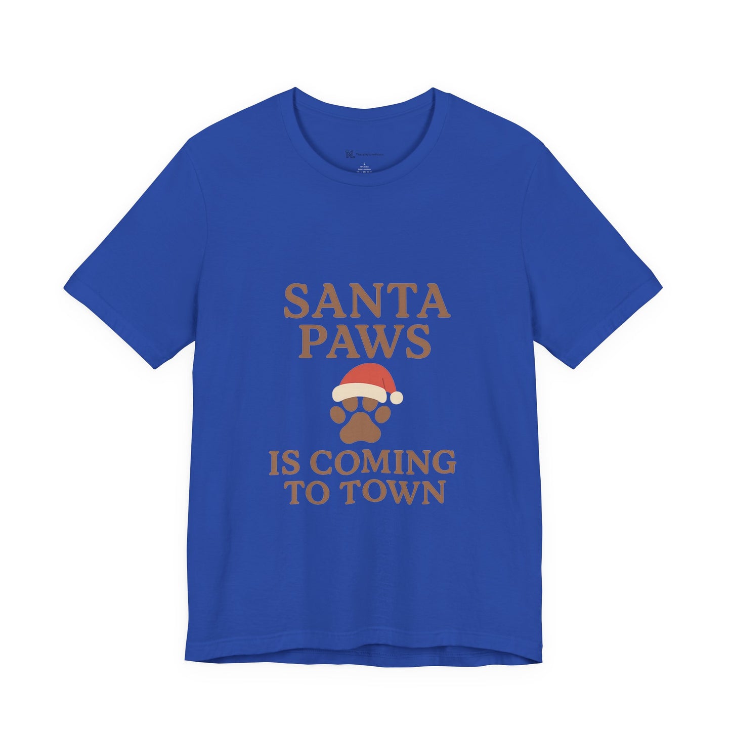 Santa Paws Is Coming To Town Christmas Unisex Jersey Short Sleeve Tee T-shirt