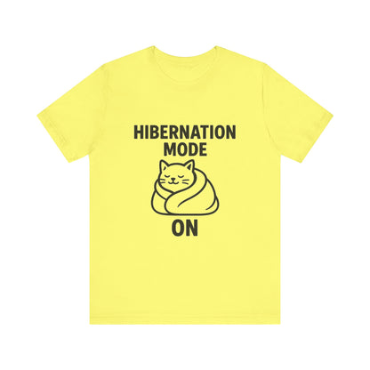 Hibernation Mode On Cat Unisex Jersey Short Sleeve Tee T-shirt