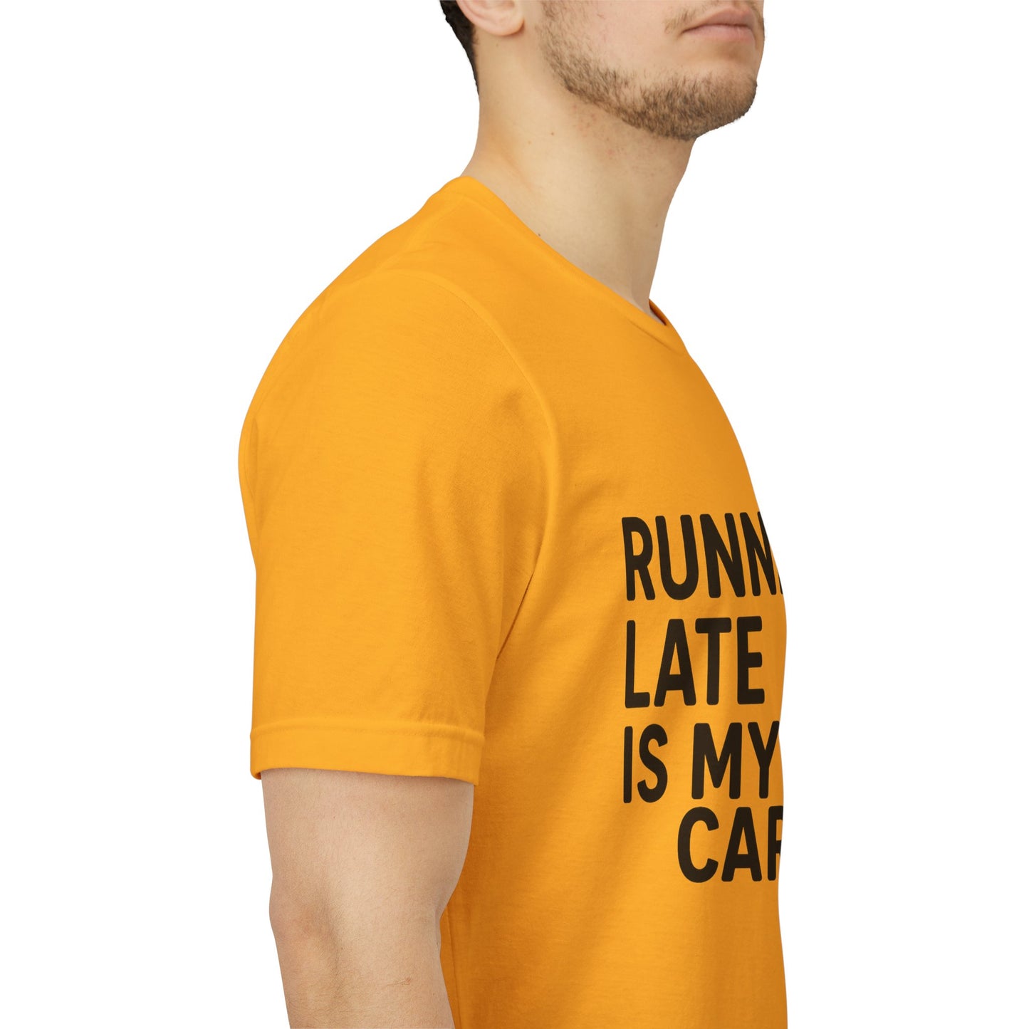 Running Late Is My Cardio Unisex Jersey Short Sleeve Tee T-shirt