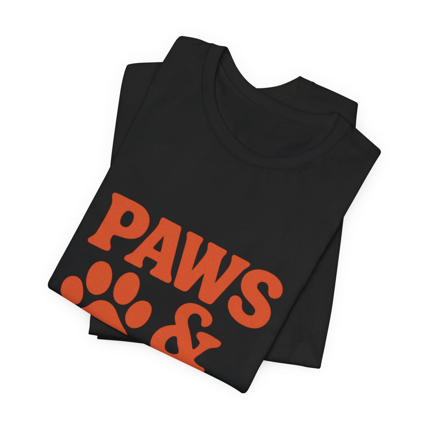 Paws and Chill Pet Lovers Unisex Jersey Short Sleeve Tee T-shirt
