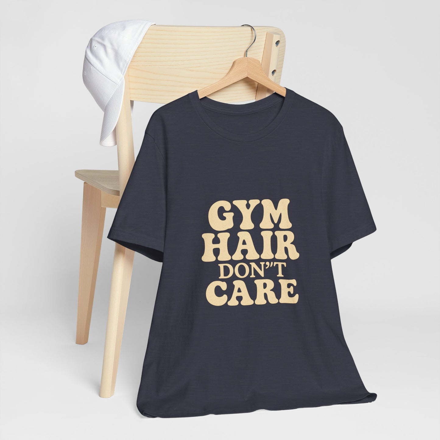 Gym Hair Don't Care Unisex Jersey Short Sleeve Tee T-shirt