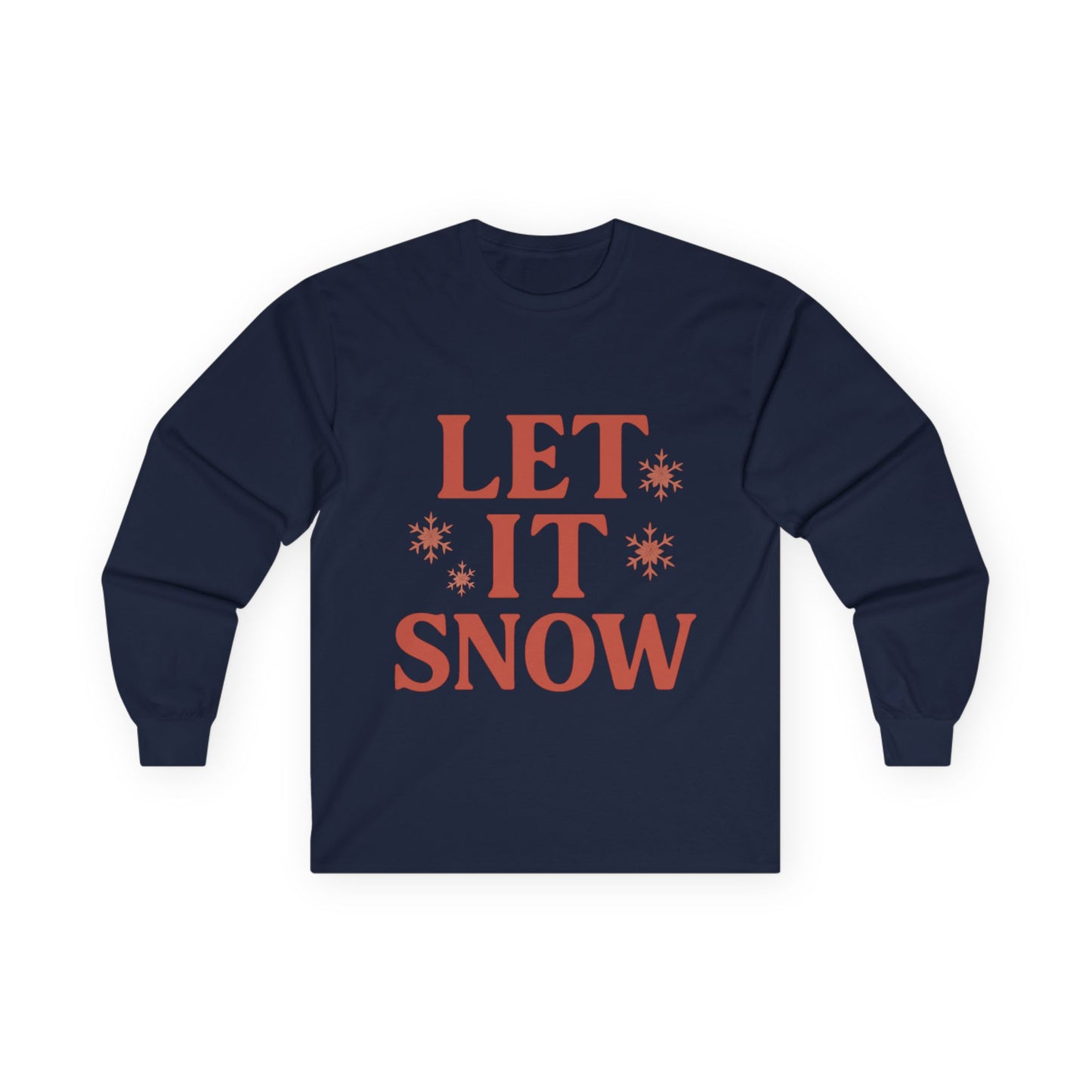 Let It Snow Christmas Unisex Ultra Cotton Long Sleeve Tee T-shirt