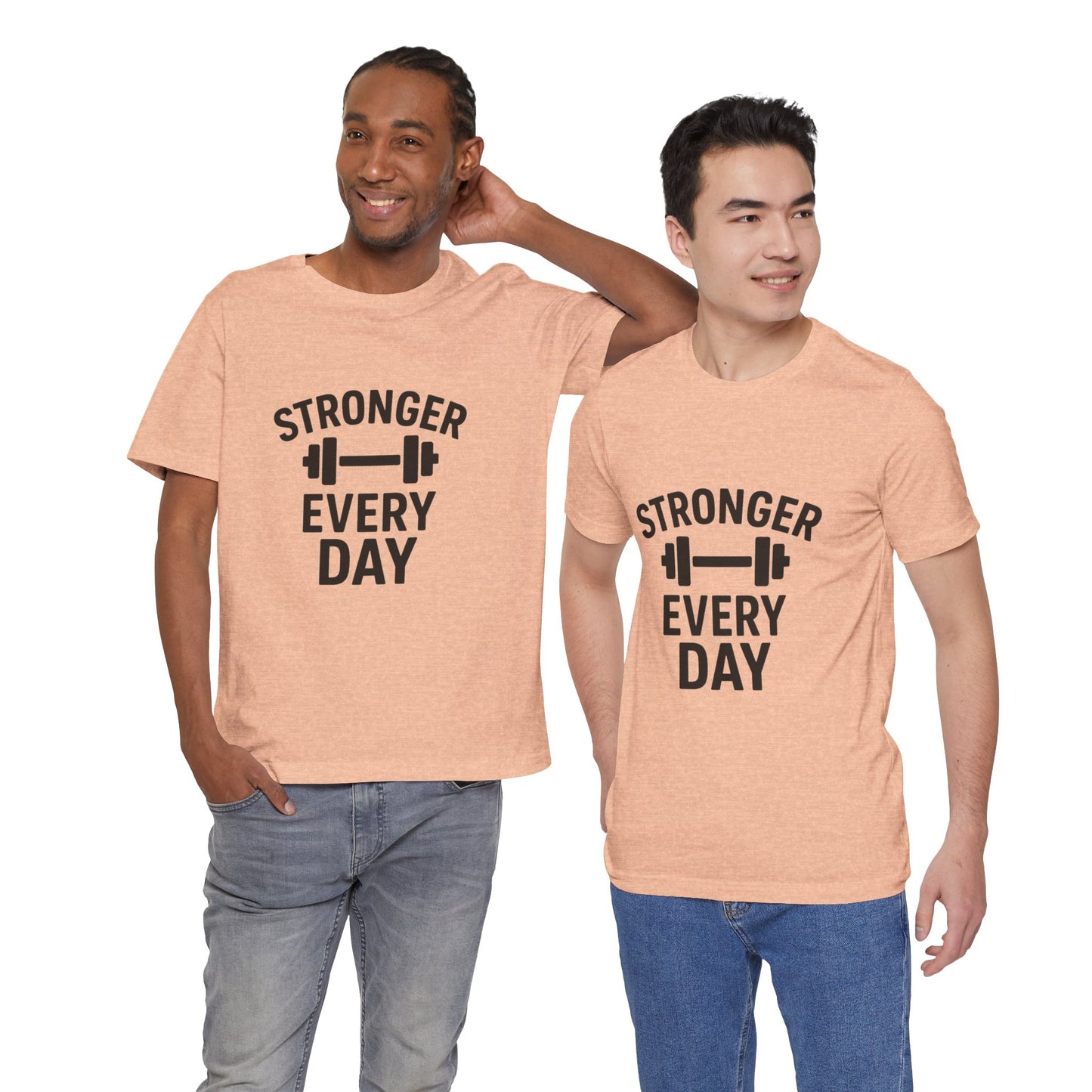 Stronger Every Day Unisex Jersey Short Sleeve Tee T-shirt