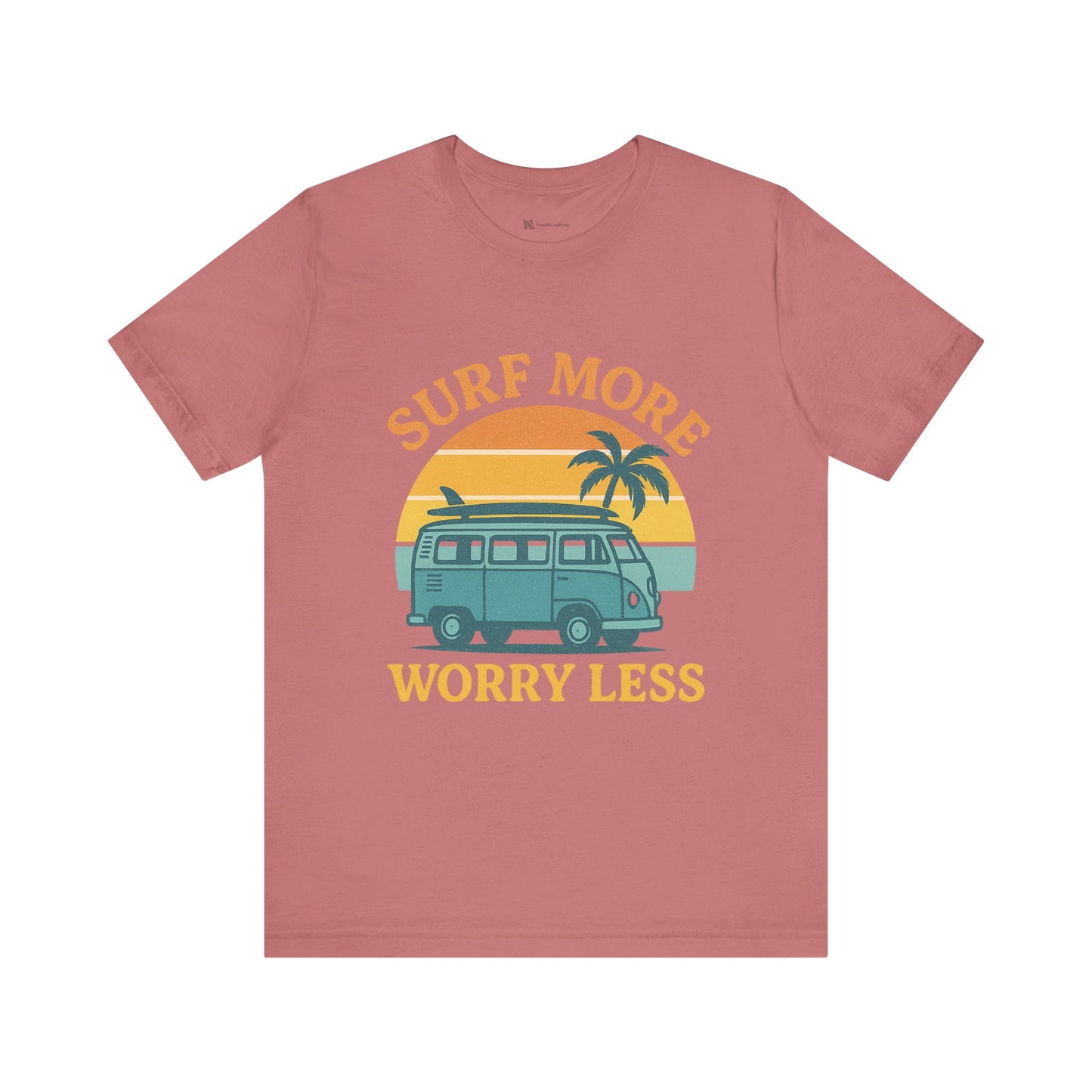 Surf More Worry Less Summer Unisex Jersey Short Sleeve Tee T-shirt