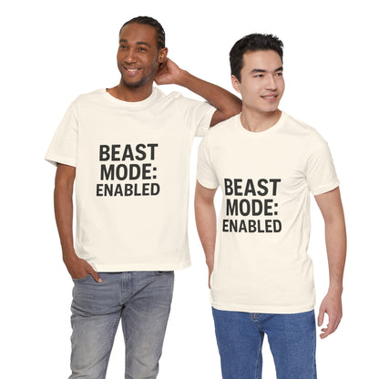 Beast Mode Enabled Unisex Jersey Short Sleeve Tee T-shirt