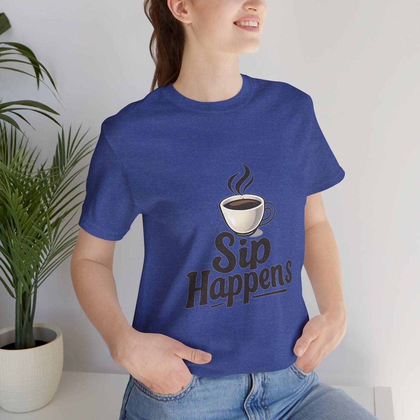 Sip Happens Coffee Cup Unisex Jersey Short Sleeve Tee T-shirt