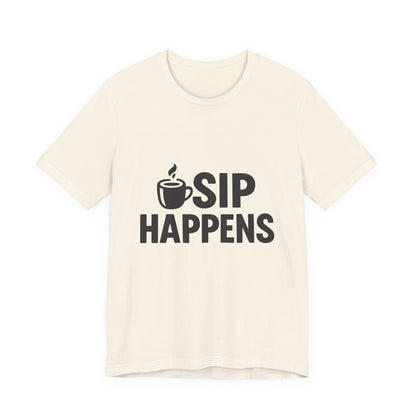 Sip Happens Minimal Edition Unisex Jersey Short Sleeve Tee T-shirt