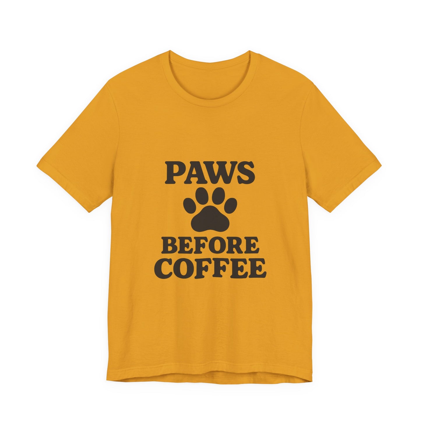 Paws Before Coffee Unisex Jersey Short Sleeve Tee T-shirt
