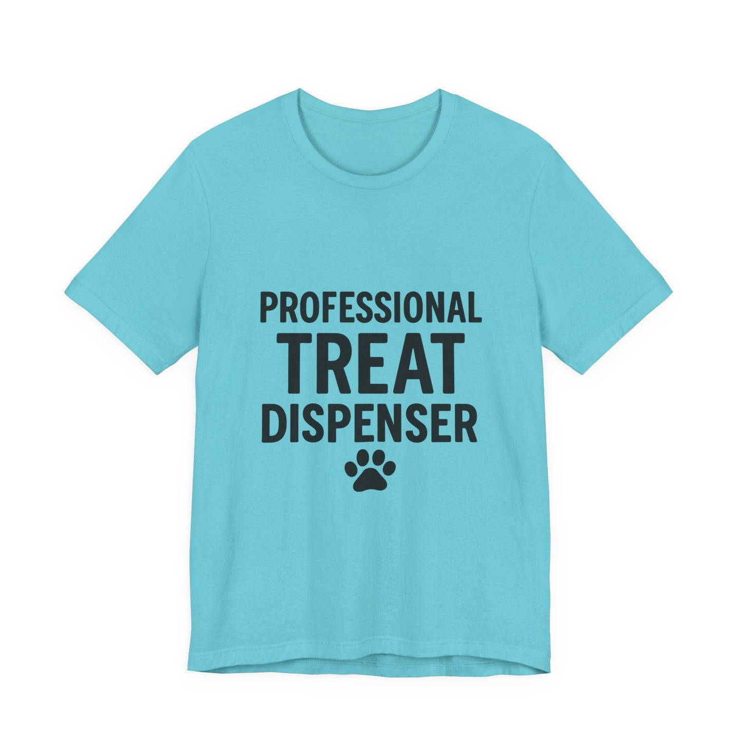 Professional Treat Dispenser Unisex Jersey Short Sleeve Tee T-shirt