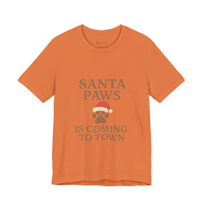 Santa Paws Is Coming To Town Christmas Unisex Jersey Short Sleeve Tee T-shirt