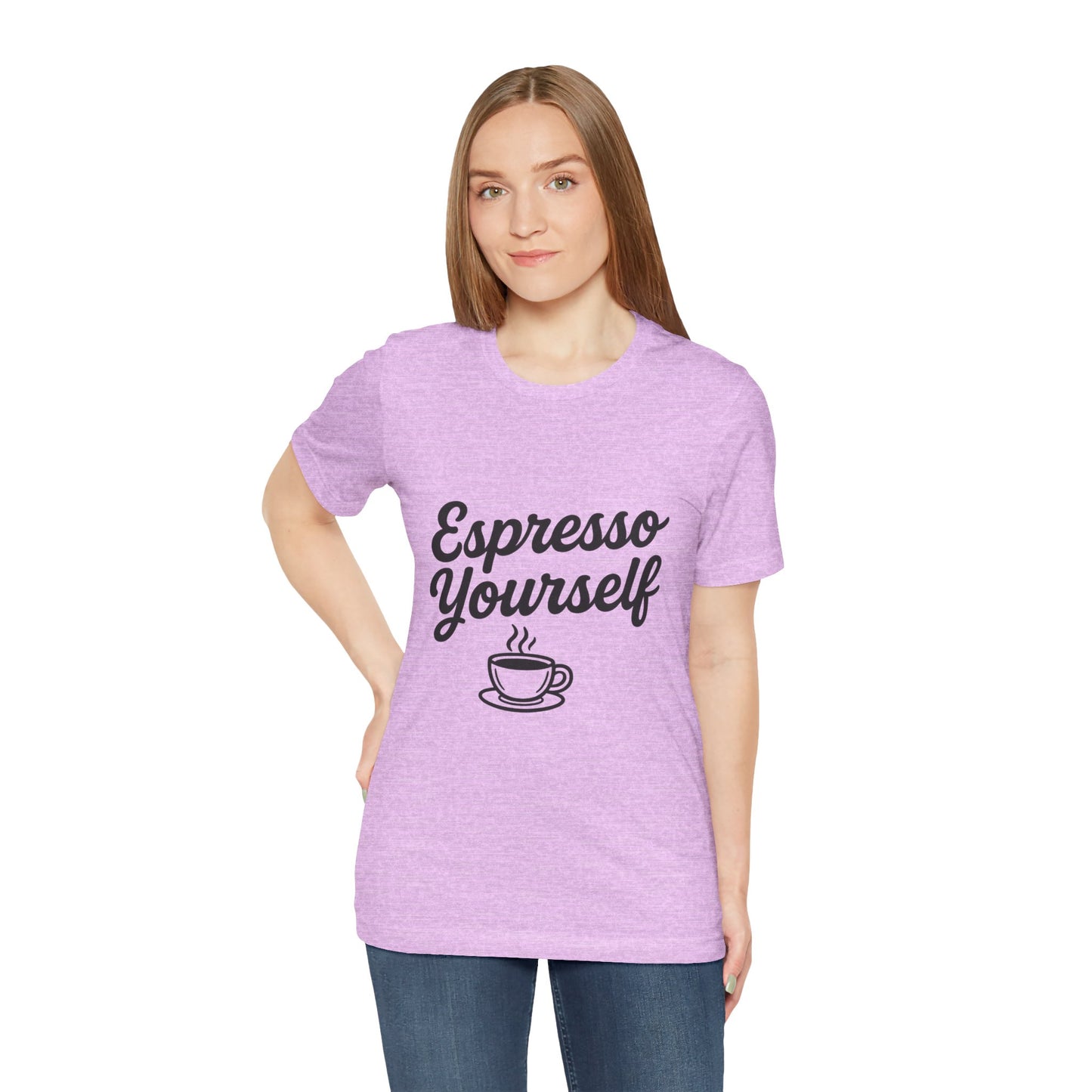 Espresso Yourself Coffee Cup Illustrated Unisex Jersey Short Sleeve Tee T-shirt