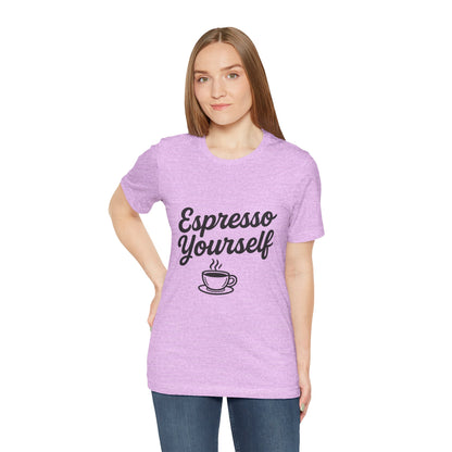 Espresso Yourself Coffee Cup Illustrated Unisex Jersey Short Sleeve Tee T-shirt