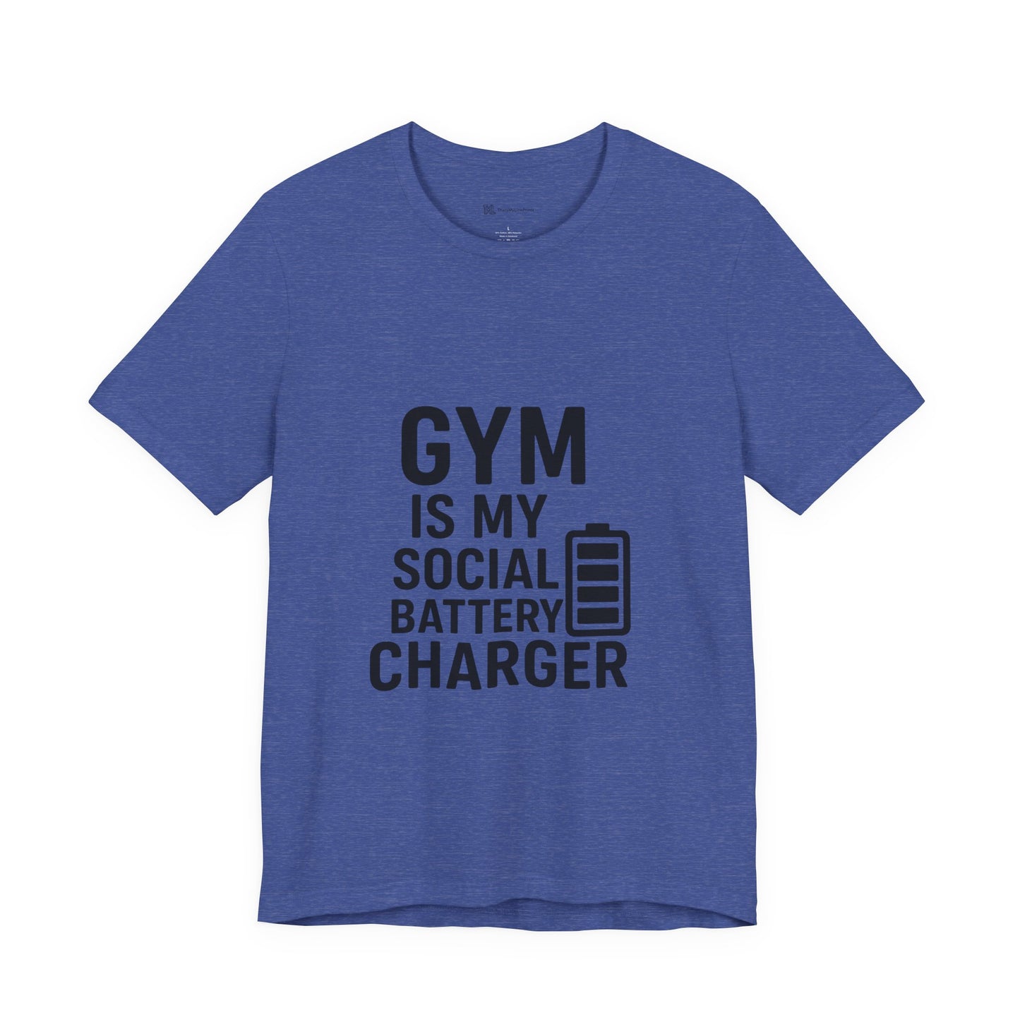 Gym Is My Social Battery Bar Unisex Jersey Short Sleeve Tee T-shirt