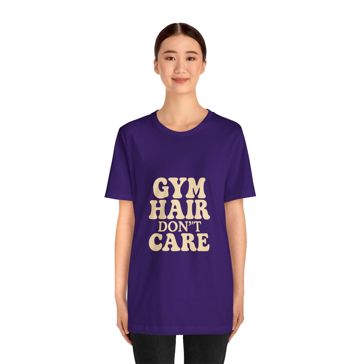 Gym Hair Don't Care Unisex Jersey Short Sleeve Tee T-shirt