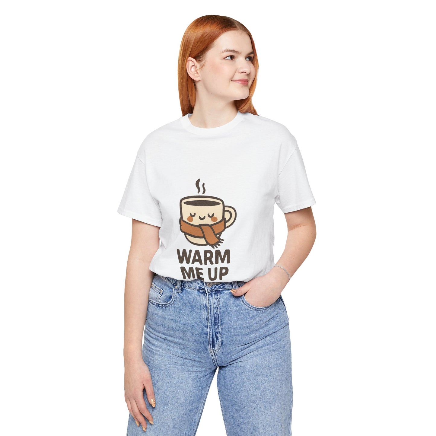 Warm Me Up Coffee Cup Unisex Jersey Short Sleeve Tee T-shirt