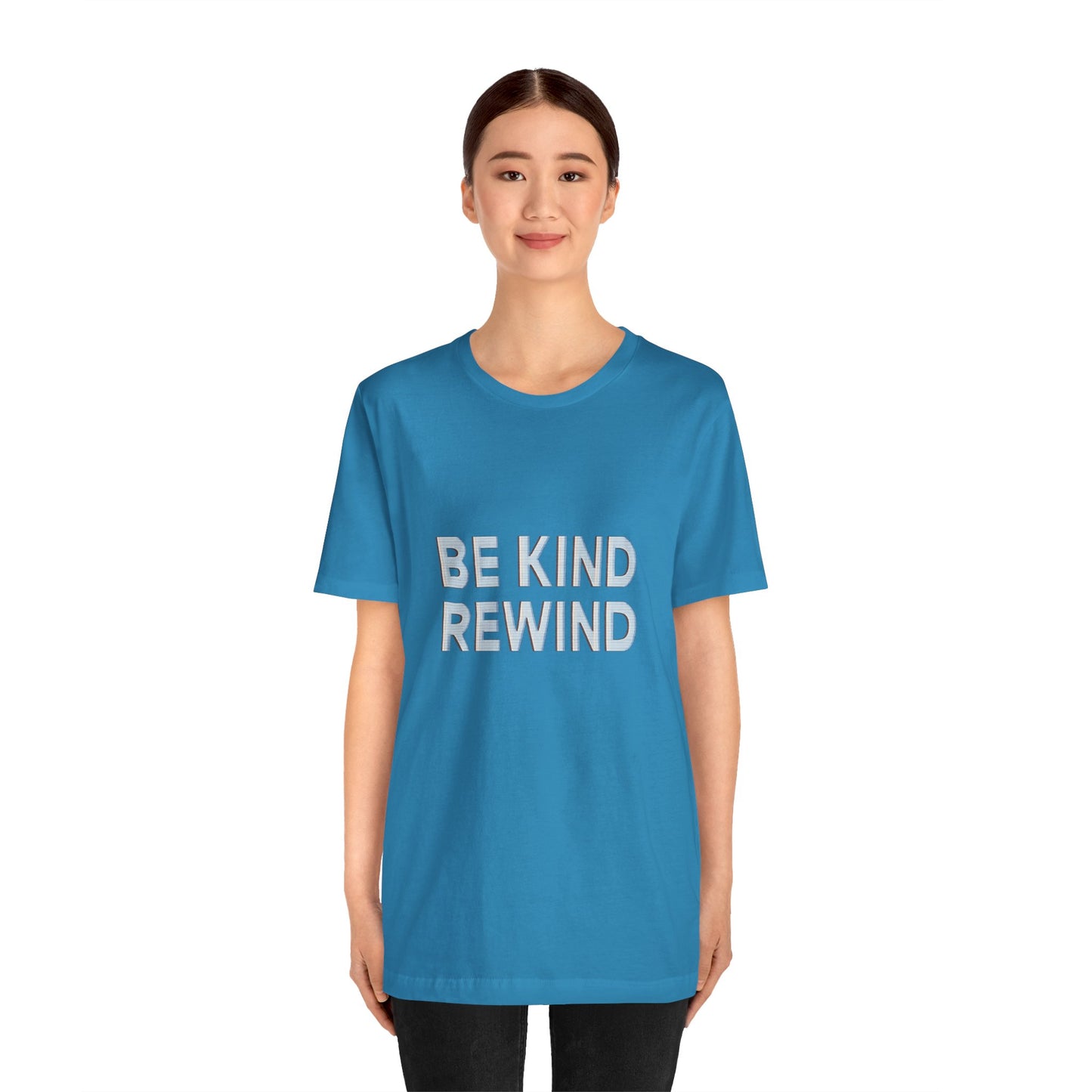 Be Kind Rewind Unisex Jersey Short Sleeve Tee T-shirt