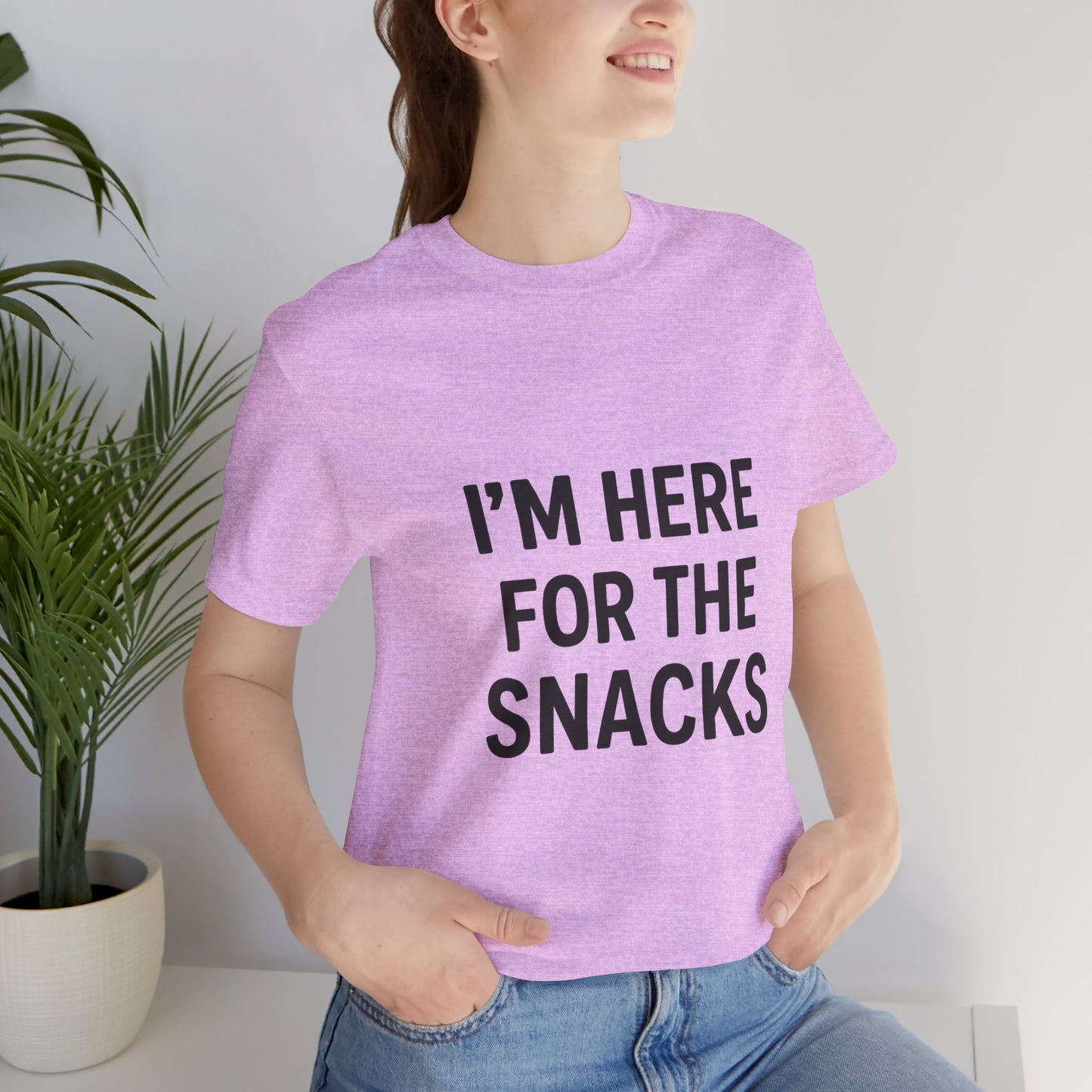 I'm Here For The Snacks Unisex Jersey Short Sleeve Tee T-shirt