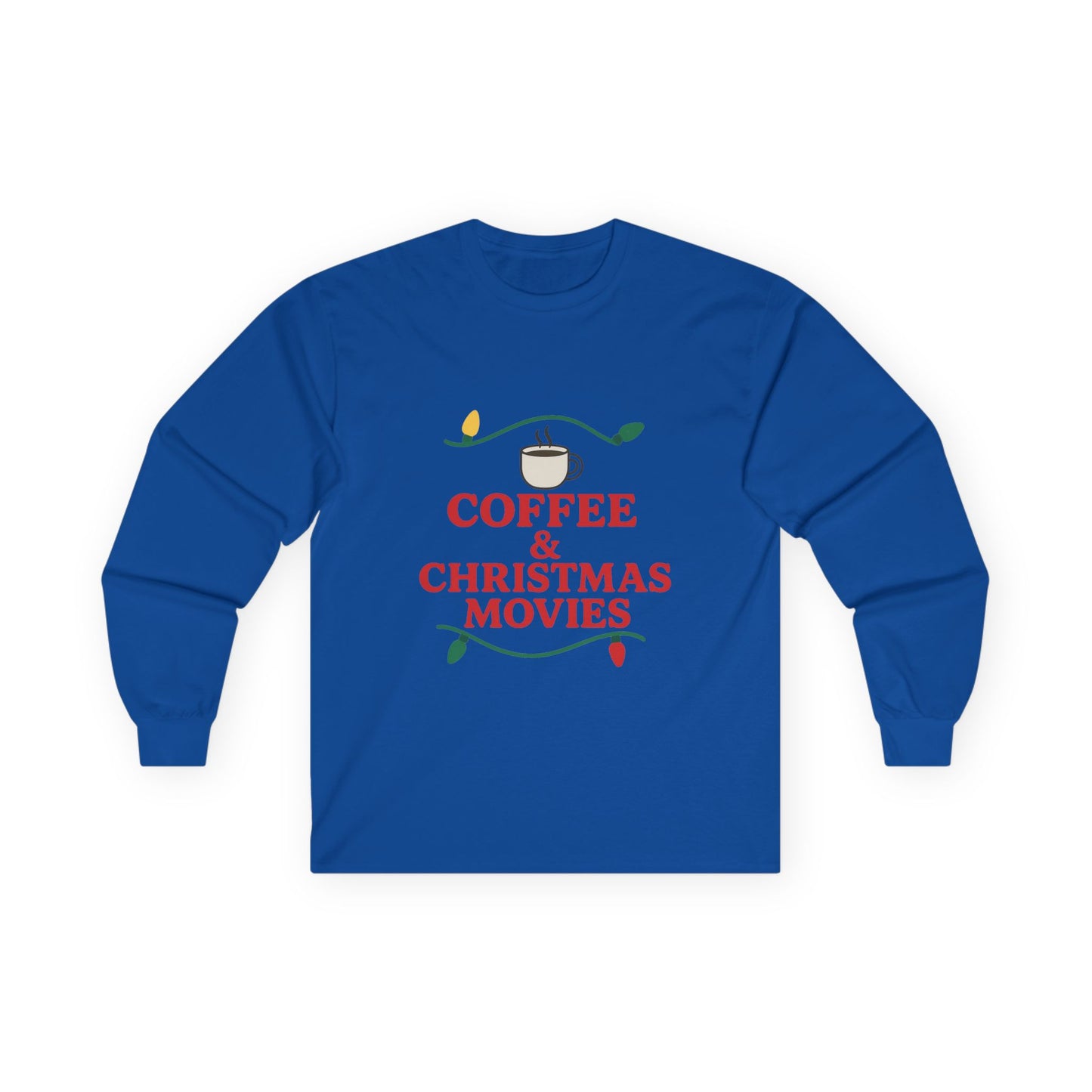 Coffee & Christmas Movies Unisex Ultra Cotton Long Sleeve Tee