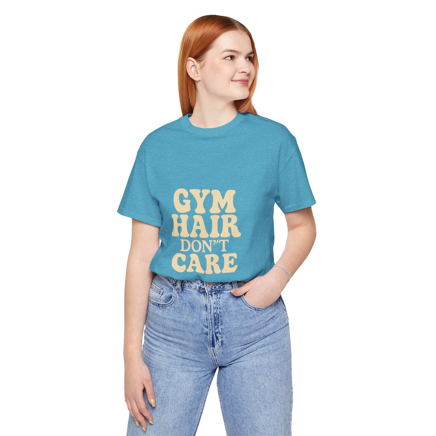 Gym Hair Don't Care Unisex Jersey Short Sleeve Tee T-shirt