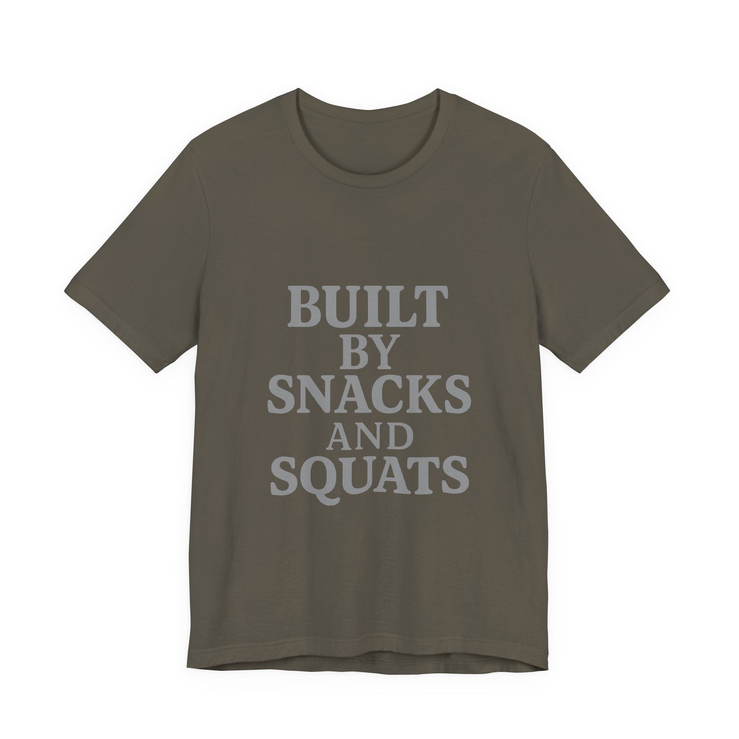 Built By Snacks And Squats Gym Humor Unisex Jersey Short Sleeve Tee T-shirt