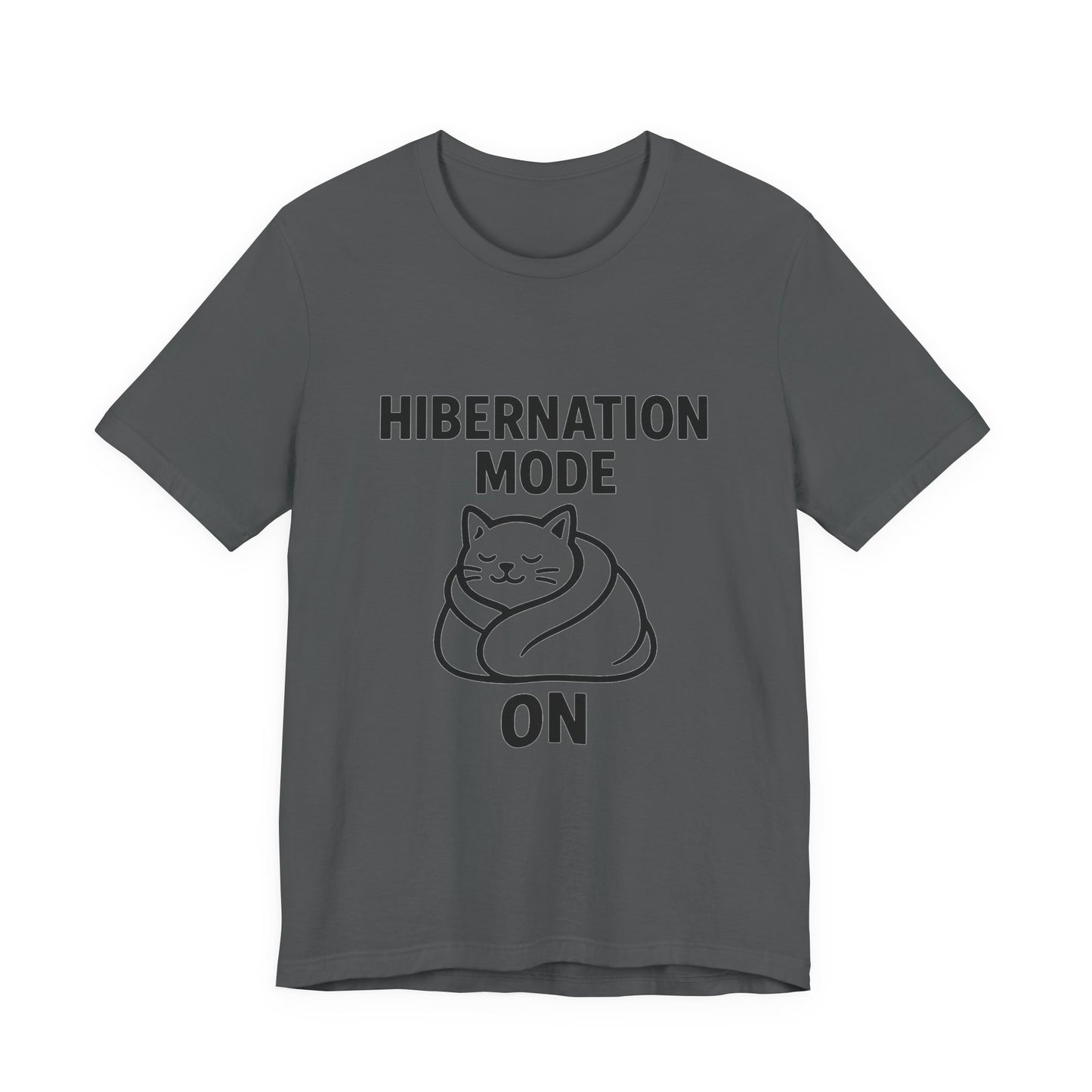 Hibernation Mode On Cat Unisex Jersey Short Sleeve Tee T-shirt