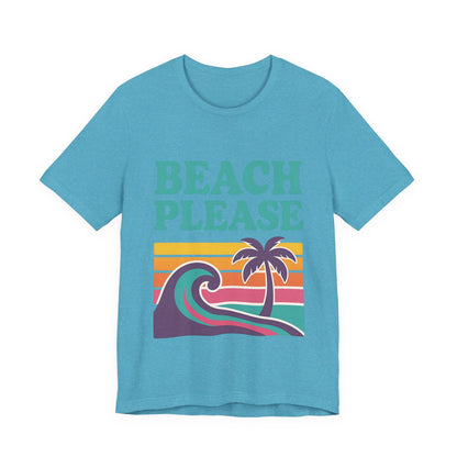 Beach Please Palm Trees Unisex Short Sleeve Tee T-shirt