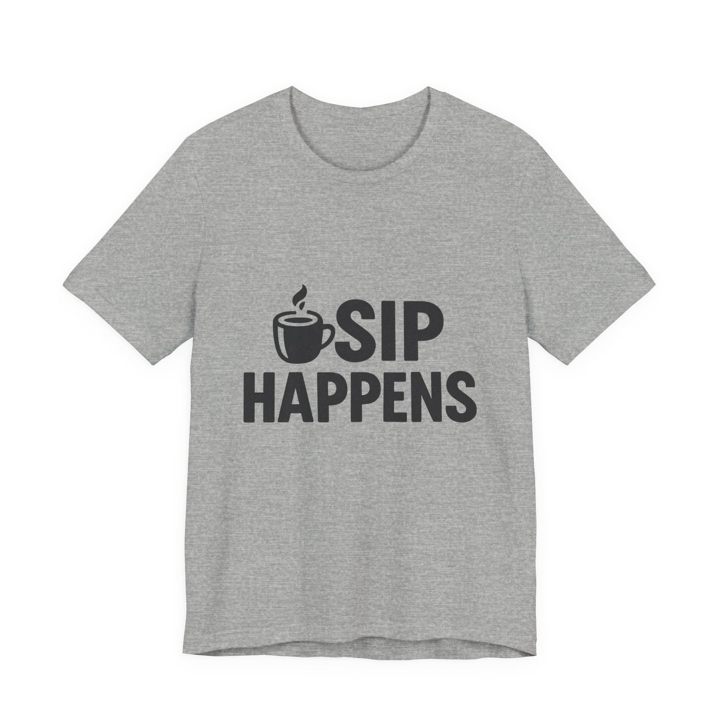 Sip Happens Minimal Edition Unisex Jersey Short Sleeve Tee T-shirt