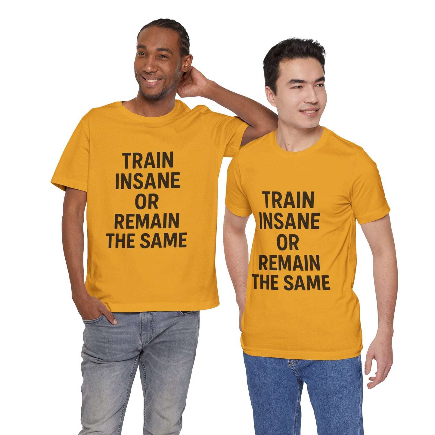 Train Insane Unisex Jersey Short Sleeve Tee T-shirt