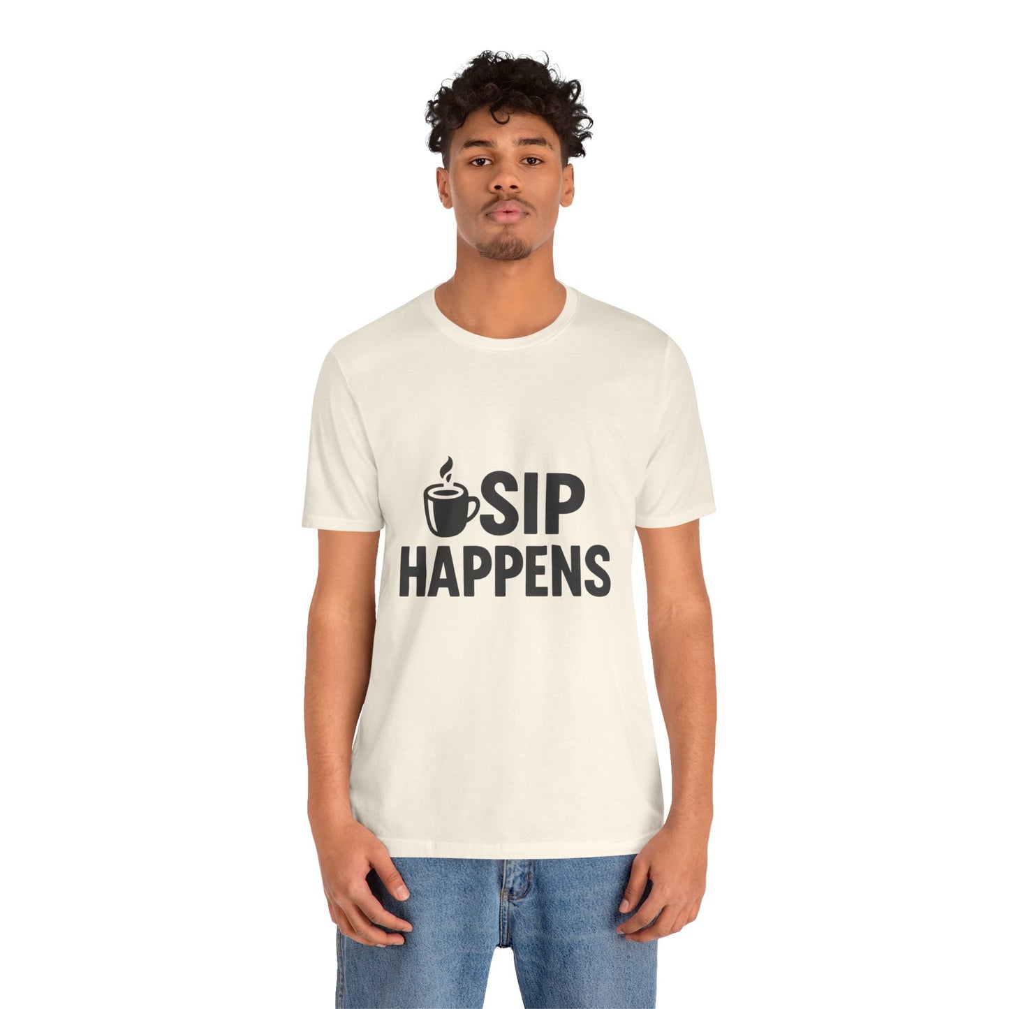 Sip Happens Minimal Edition Unisex Jersey Short Sleeve Tee T-shirt