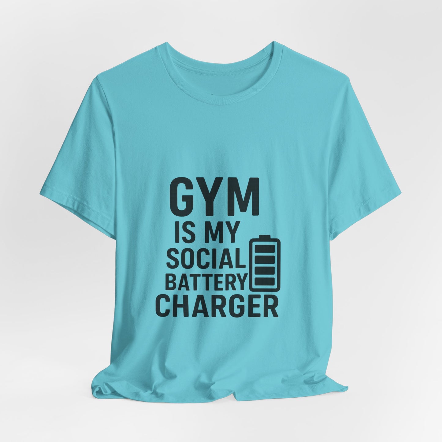 Gym Is My Social Battery Bar Unisex Jersey Short Sleeve Tee T-shirt