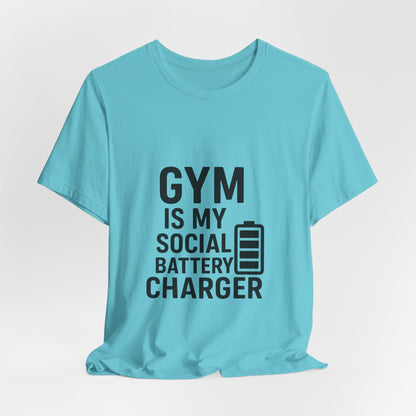 Gym Is My Social Battery Bar Unisex Jersey Short Sleeve Tee T-shirt