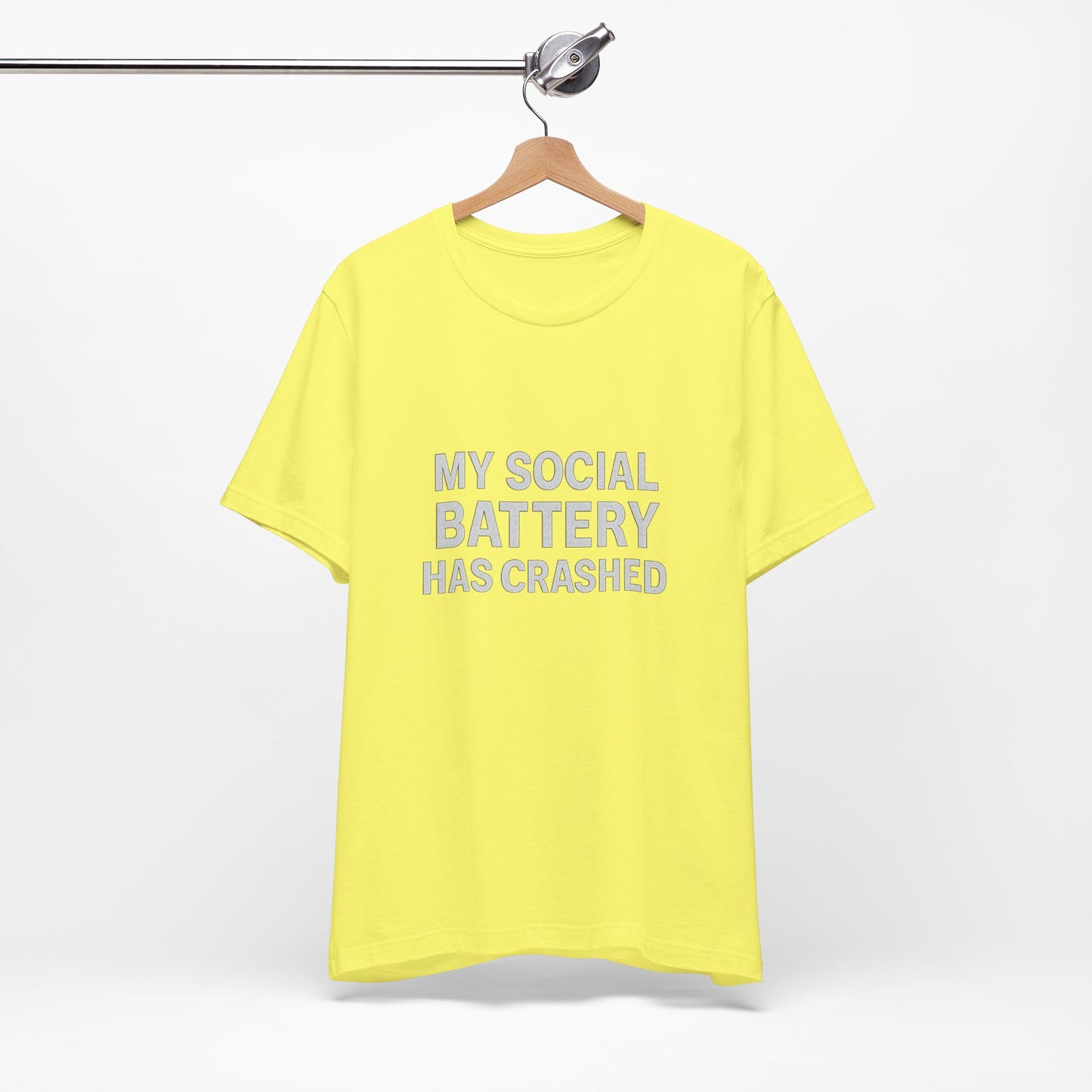 My Social Battery Has Crushed Unisex Jersey Short Sleeve Tee T-shirt