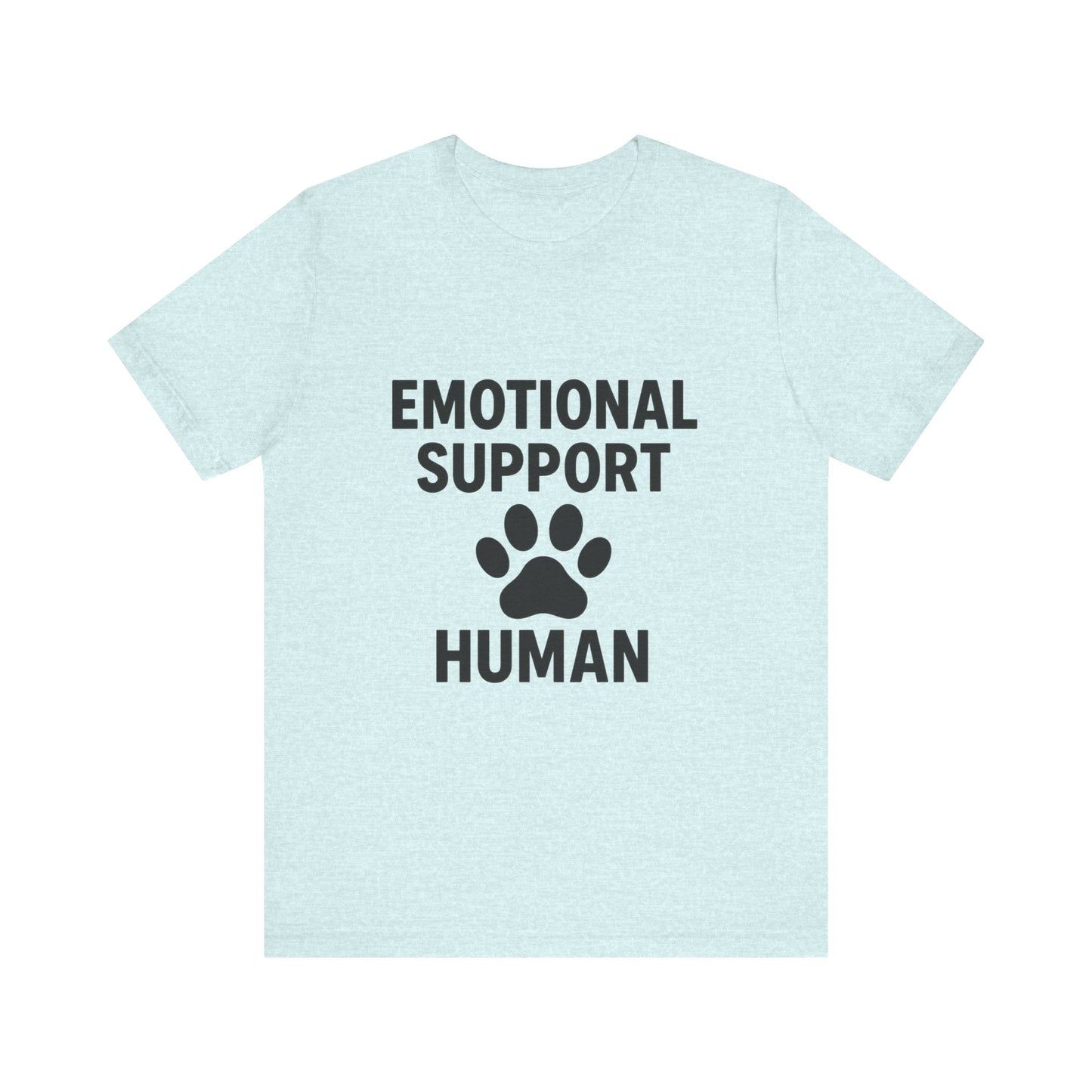 Emotional Human Support Unisex Jersey Short Sleeve Tee T-shirt