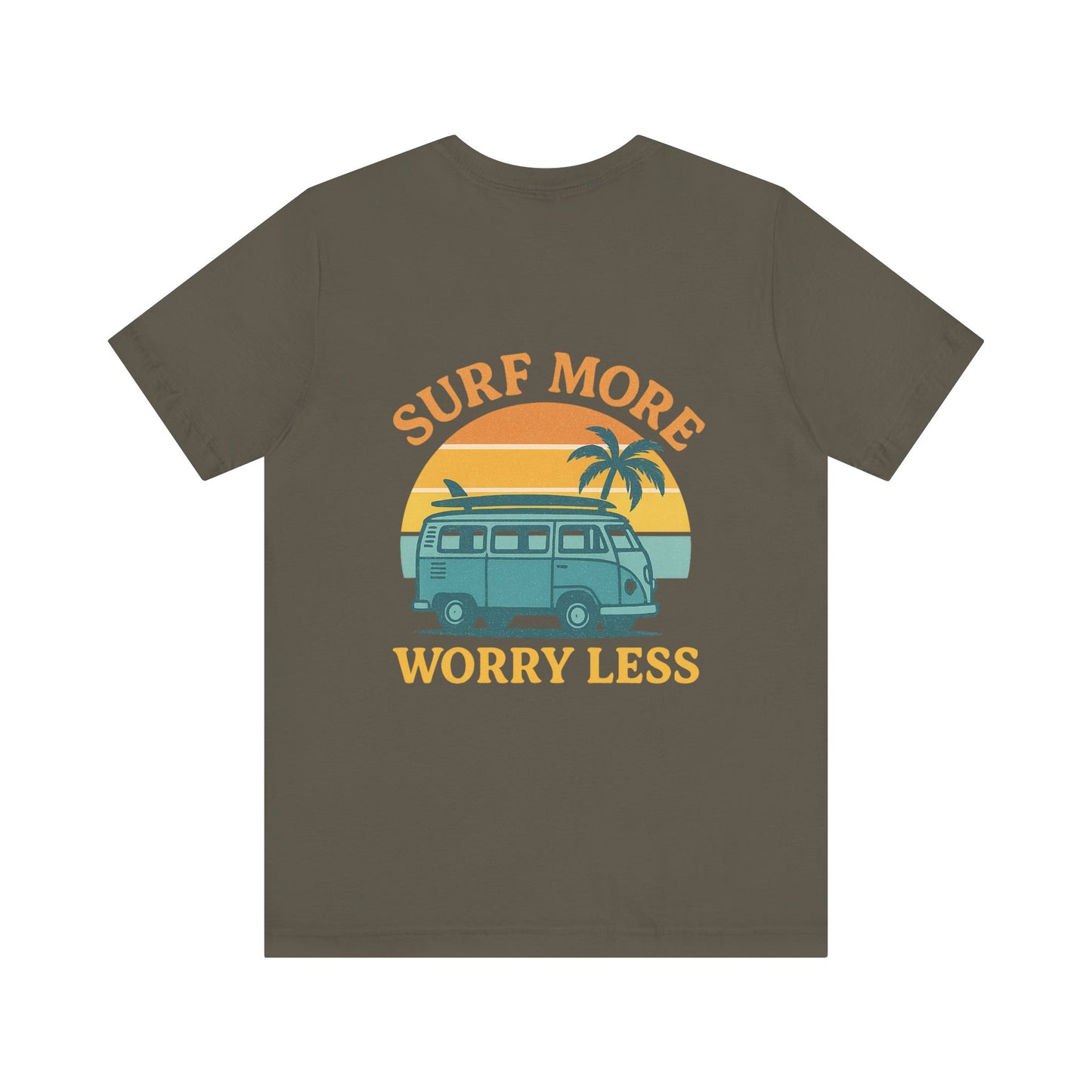 Logo Surf More Worry Less Back Side Design Unisex Jersey Short Sleeve Tee T-shirt