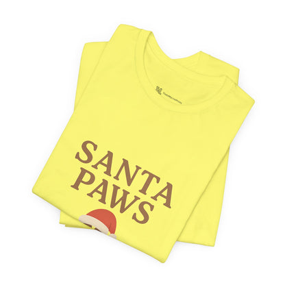 Santa Paws Is Coming To Town Christmas Unisex Jersey Short Sleeve Tee T-shirt