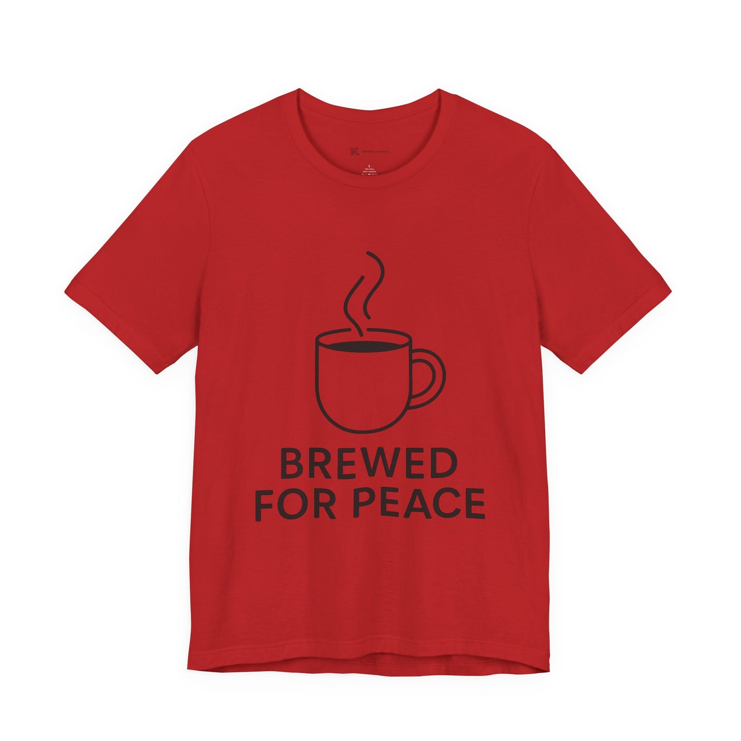 Brewed For Peace Coffee Humor Unisex Jersey Short Sleeve Tee T-shirt
