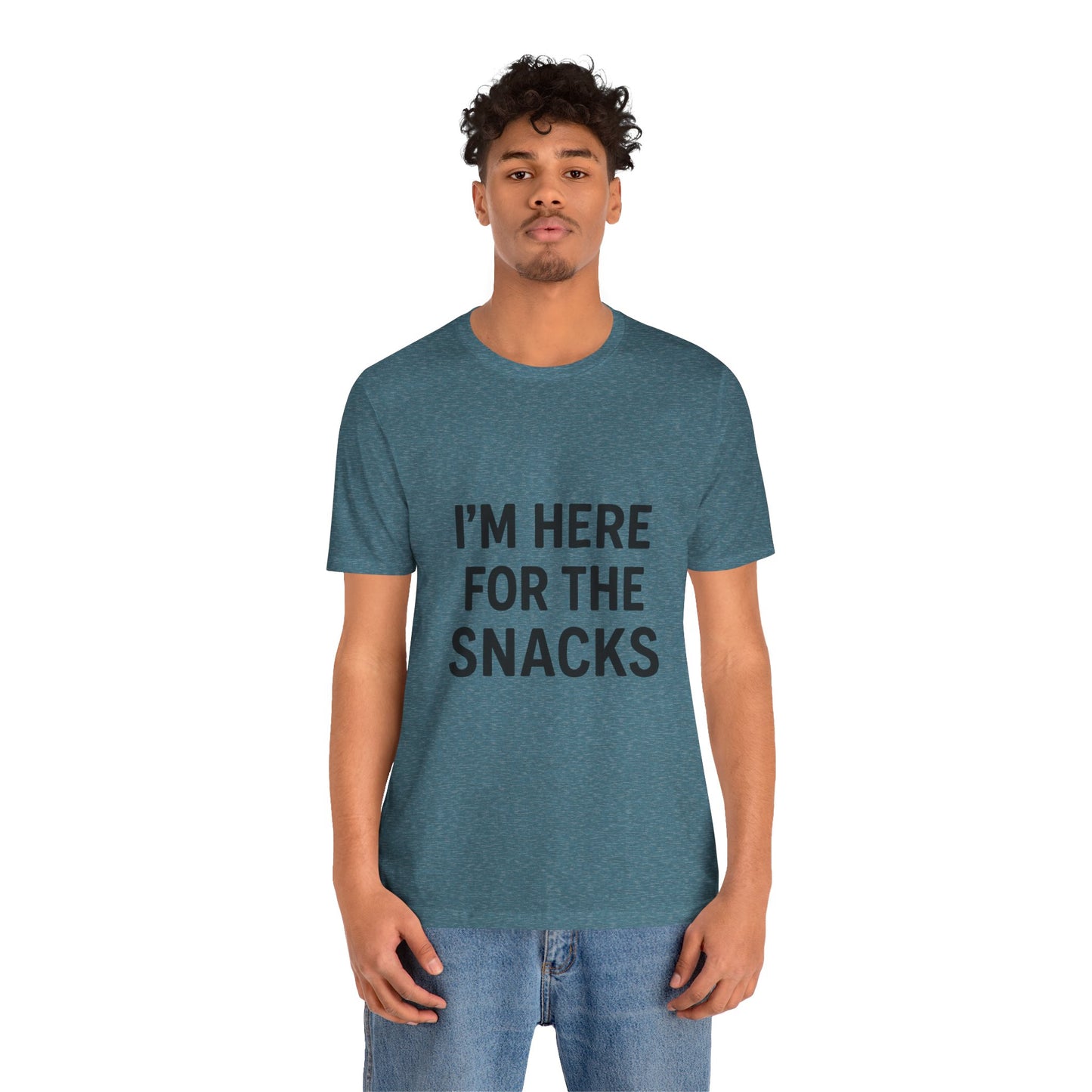 I'm Here For The Snacks Unisex Jersey Short Sleeve Tee T-shirt